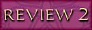 Review 2