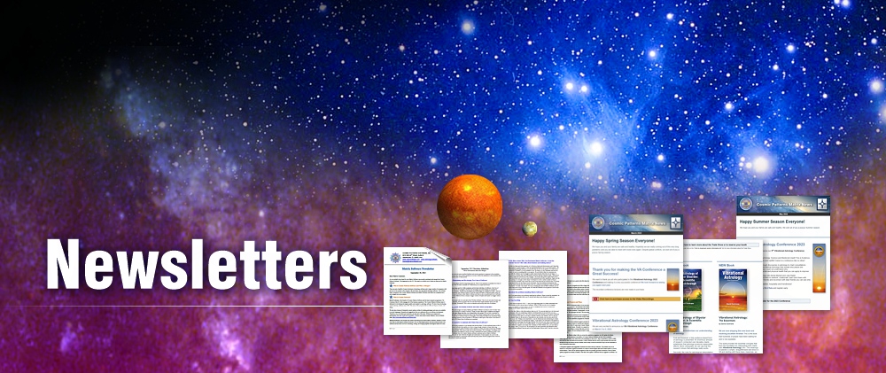 Cosmic Patterns Newsletters
