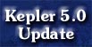 Update to Kepler 5.0